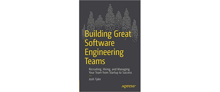 Building Great Engineering Teams book cover